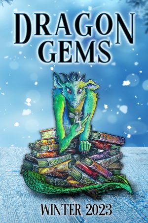Dragon Gems - Winter 2023 (front cover)