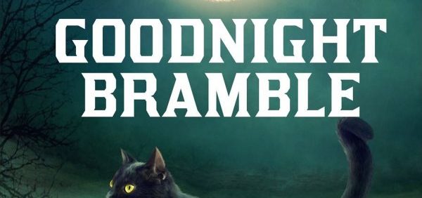 Goodnight Bramble (front cover)