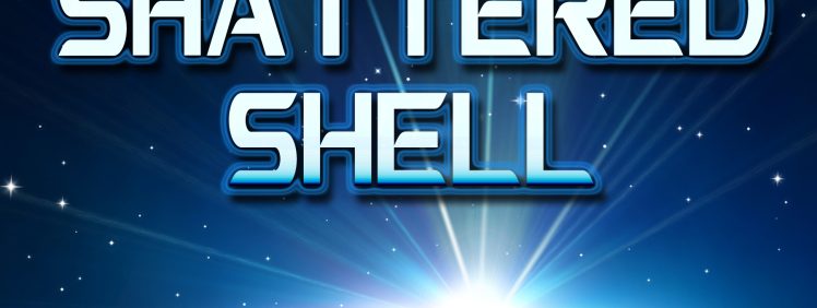 The Worlds Shattered Shell (front cover)