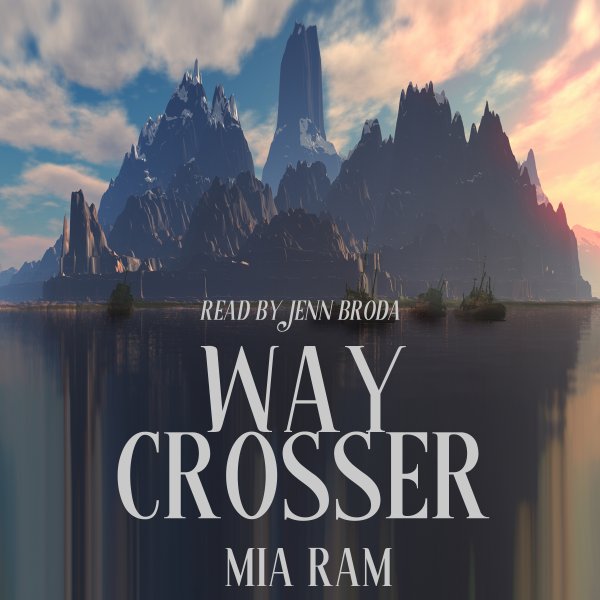 Way Crosser (audio edition)